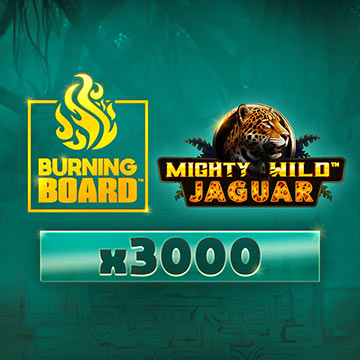 Mighty Wild: Jaguar Burning Board